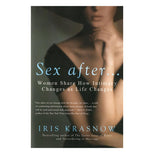 Sex After…: Women Share How Intimacy Changes as Life Changes