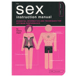Sex Instruction Manual: Essential Information and Techniques for Optimum Performance