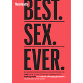 Men's Health Best. Sex. Ever.: 200 Frank, Funny & Friendly Answers About Getting It On