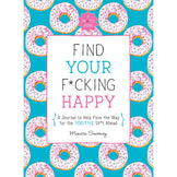 Find Your F*cking Happy