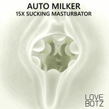 The Milker 15X Sucking Masturbator